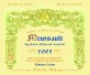 Meursault 2005 - Clos du Cromin Bourgogne